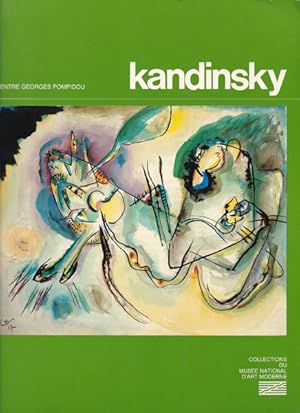 Seller image for Kandinsky. Oeuvres de Vassily Kandinsky (1866 - 1944). for sale by Antiquariat Querido - Frank Hermann