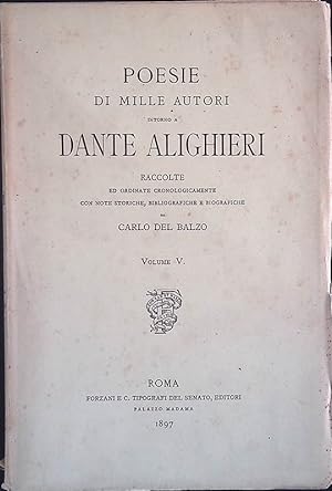 Poesie di mille autori intorno a Dante Alighieri. Volume V