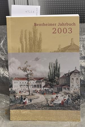 Bild des Verkufers fr Bentheimer Jahrbuch 2003 (= Das Bentheimer Land Band 159) zum Verkauf von Antiquariat Hoffmann