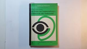 Bild des Verkufers fr Der Schutz von Computersoftware - Urheberrecht oder Sonderrecht? zum Verkauf von Gebrauchtbcherlogistik  H.J. Lauterbach