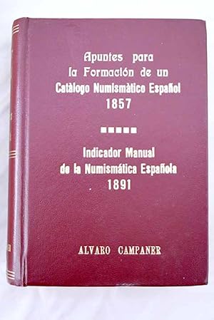 Imagen del vendedor de Apuntes para la formacin de un catlogo numismatico espaol a la venta por Alcan Libros