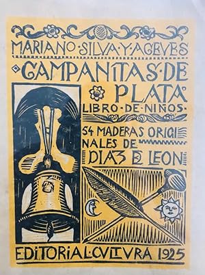 Campanitas de plata. Libro de niños. 54 maderas originales de Diaz de León.