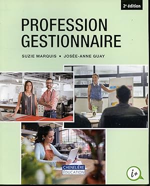 Profession gestionnaire 2e édition