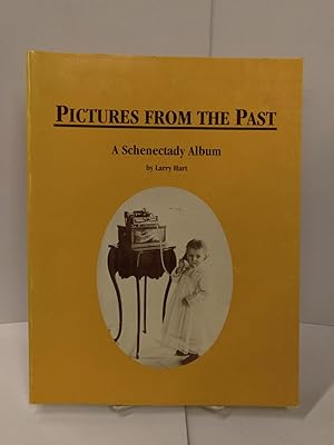 Immagine del venditore per Pictures from the Past: A Schenectady Album venduto da Chamblin Bookmine