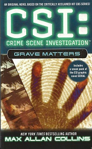 Seller image for Grave Matters: C.S.I.: Crime Scene Investigation for sale by Storbeck's