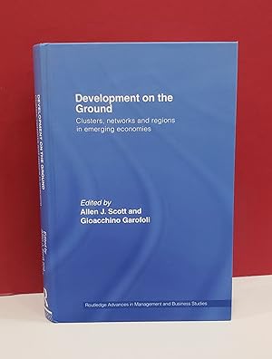 Immagine del venditore per Development on the Ground: Clusters, Networks and Regions in Emerging Economics venduto da Moe's Books