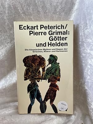 Seller image for Gtter und Helden Eckart Peterich ; Pierre Grimal / dtv ; 1359 for sale by Antiquariat Jochen Mohr -Books and Mohr-