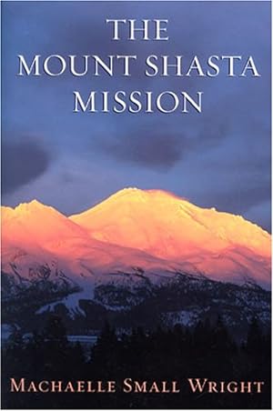 Seller image for The Mount Shasta Mission. for sale by INGARDIO
