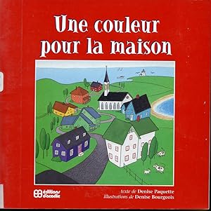 Seller image for Une couleur pour la maison for sale by Librairie Le Nord