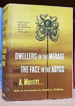 Seller image for Dwellers in the Mirage. [and] The Face in the Abyss for sale by Parigi Books, Vintage and Rare