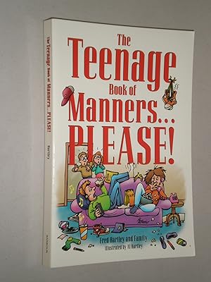 Seller image for The Teenage Book of Manners.Please! for sale by Reliant Bookstore