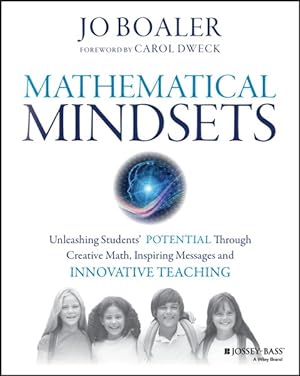 Seller image for Mathematical Mindsets : Unleashing Students' Potential Through Creative Math, Inspiring Messages and Innovative Teaching for sale by GreatBookPricesUK