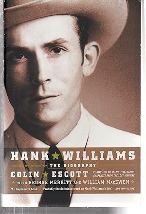 Seller image for Hank Williams: The Biography for sale by EdmondDantes Bookseller