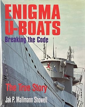 Immagine del venditore per Enigma U-Boats - Breaking the Code venduto da Dr.Bookman - Books Packaged in Cardboard
