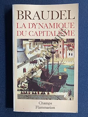 Image du vendeur pour LA DYNAMIQUE DU CAPITALISME mis en vente par Yves Grgoire