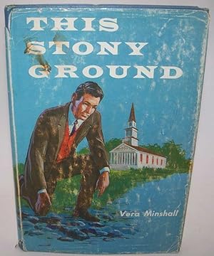 Imagen del vendedor de This Stony Ground a la venta por Easy Chair Books