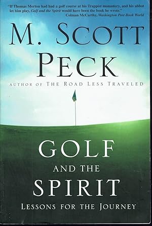 Image du vendeur pour Golf and the Spirit: Lessons for the Journey mis en vente par fourleafclover books