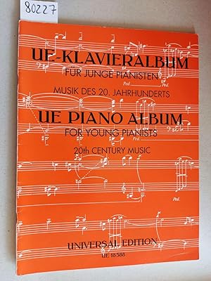 Bild des Verkufers fr Ue-Klavieralbum fur Junge Pianisten. Musik des 20. Jahrhunderts - Ue Piano Album for Young Pianists. 20th Century Music. zum Verkauf von Versandantiquariat Kerstin Daras