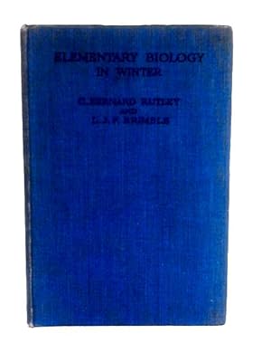 Image du vendeur pour Elementary Biology in Winter mis en vente par World of Rare Books