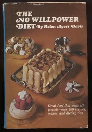 Seller image for The No Willpower Diet for sale by E Ridge Fine Books
