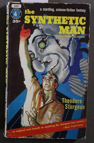 Bild des Verkufers fr The Synthetic Man (The Dreaming Jewels - Carnival Freaks & Terror; Pyramid Books. # 533 ) zum Verkauf von Comic World