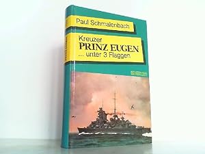 Bild des Verkufers fr Kreuzer Prinz Eugen . unter 3 Flaggen. zum Verkauf von Antiquariat Ehbrecht - Preis inkl. MwSt.