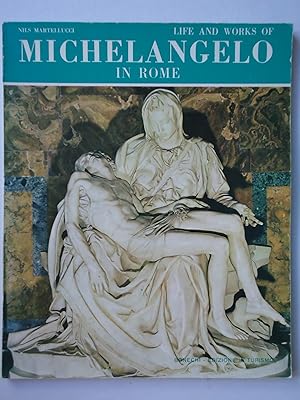 Seller image for LIFE AND WORKS OF MICHELANGELO IN ROME for sale by GfB, the Colchester Bookshop