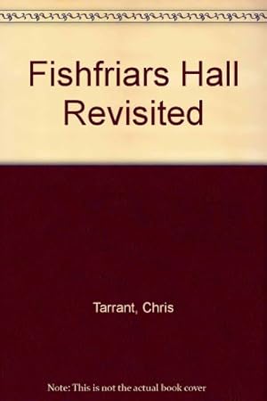 Seller image for Fishfriars Hall Revisited for sale by WeBuyBooks