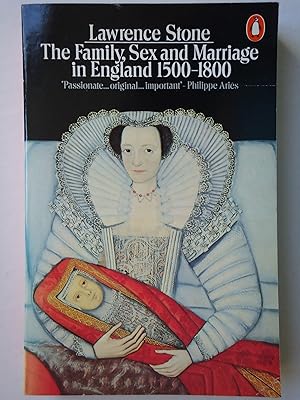 Imagen del vendedor de THE FAMILY, SEX AND MARRIAGE in England 1500-1800 a la venta por GfB, the Colchester Bookshop
