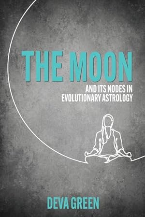 Bild des Verkufers fr The Moon and its Nodes in Evolutionary Astrology zum Verkauf von AHA-BUCH GmbH