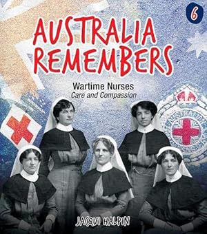 Seller image for Australia Remembers: Wartime Nurses (Hardcover) for sale by AussieBookSeller