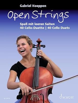 Bild des Verkufers fr Open Strings : Spa mit leeren Saiten. 2 Violoncelli. Spielbuch. zum Verkauf von AHA-BUCH GmbH