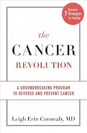 Image du vendeur pour The Cancer Revolution : A Groundbreaking Program to Reverse and Prevent Cancer mis en vente par AHA-BUCH GmbH