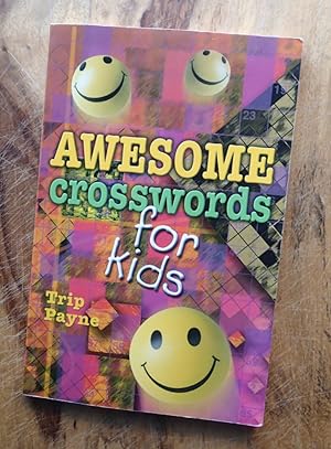 Imagen del vendedor de AWESOME CROSSWORDS FOR KIDS : An Official MENSA Puzzle Book a la venta por 100POCKETS