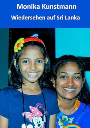 Imagen del vendedor de Wiedersehen auf Sri Lanka : Kindergeschichten, Fortsetzung von "Die Kinder auf Sri Lanka" a la venta por Smartbuy