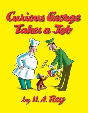 Seller image for Curious George Takes a Job for sale by GreatBookPrices