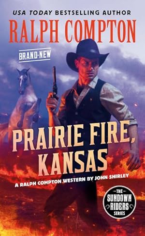 Bild des Verkufers fr Ralph Compton Prairie Fire, Kansas zum Verkauf von Smartbuy