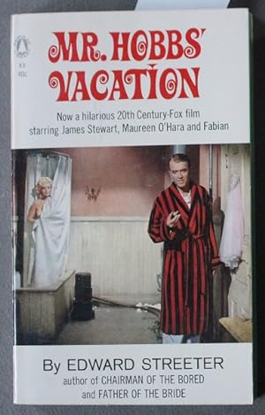 Seller image for Mr. Hobbs' Vacation (Movie Tie-In Starring = James Stewart, Maureen O'Hara, Fabian ; Popular K9) for sale by Comic World