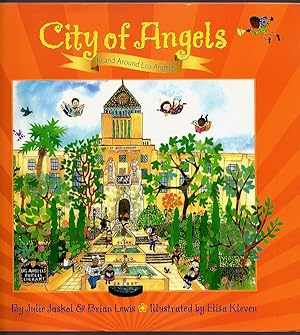 CITY OF ANGELS: IN AND AROUND LOS ANGELES