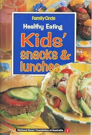Healthy Eating: Kids' Snacks & Lunches