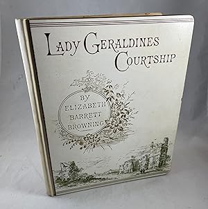 Seller image for Lady Geraldine's Courtship for sale by Lost Paddle Books, IOBA