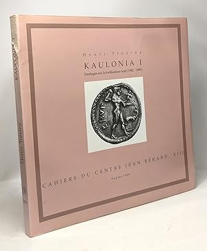 Immagine del venditore per Kaulonia 1 sondages sur la fortification nord (1982-1985) / Cahiers du centre Jean Brard XIII Naples 1989 venduto da crealivres