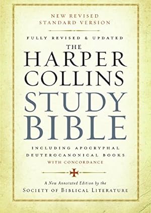 The HarperCollins Study Bible: Fully Revised & Updated