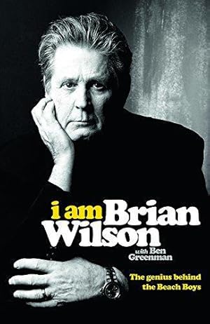 Imagen del vendedor de I Am Brian Wilson: The genius behind the Beach Boys a la venta por WeBuyBooks