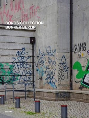 Seller image for Boros Collection / Bunker Berlin #4 for sale by AHA-BUCH GmbH