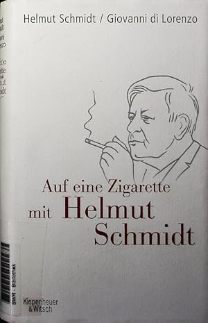 Bild des Verkufers fr Auf eine Zigarette mit Helmut Schmidt. zum Verkauf von Antiquariat Bookfarm