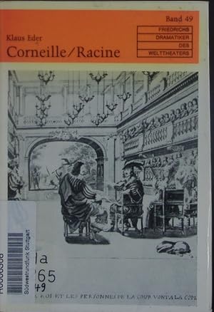 Bild des Verkufers fr Pierre Corneille und Jean Racine. zum Verkauf von Antiquariat Bookfarm