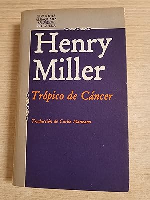 Imagen del vendedor de TROPICO DE CANCER a la venta por Gibbon Libreria