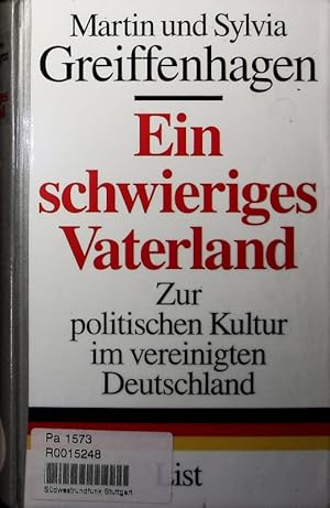Bild des Verkufers fr Ein schwieriges Vaterland. Zur politischen Kultur im vereinigten Deutschland. zum Verkauf von Antiquariat Bookfarm