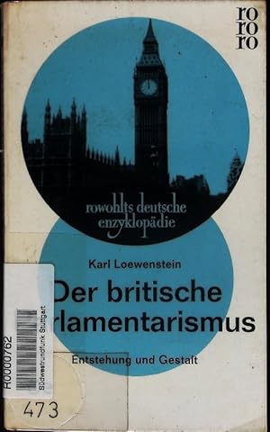 Immagine del venditore per Der britische Parlamentarismus. Entstehung und Gestalt. venduto da Antiquariat Bookfarm